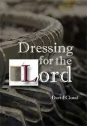 Dressing for the Lord